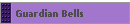 Guardian Bells
